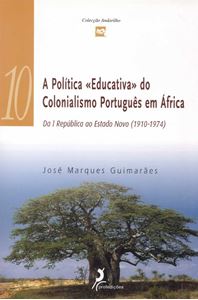 Picture of A Política Educativa do Colonialismo Português em África